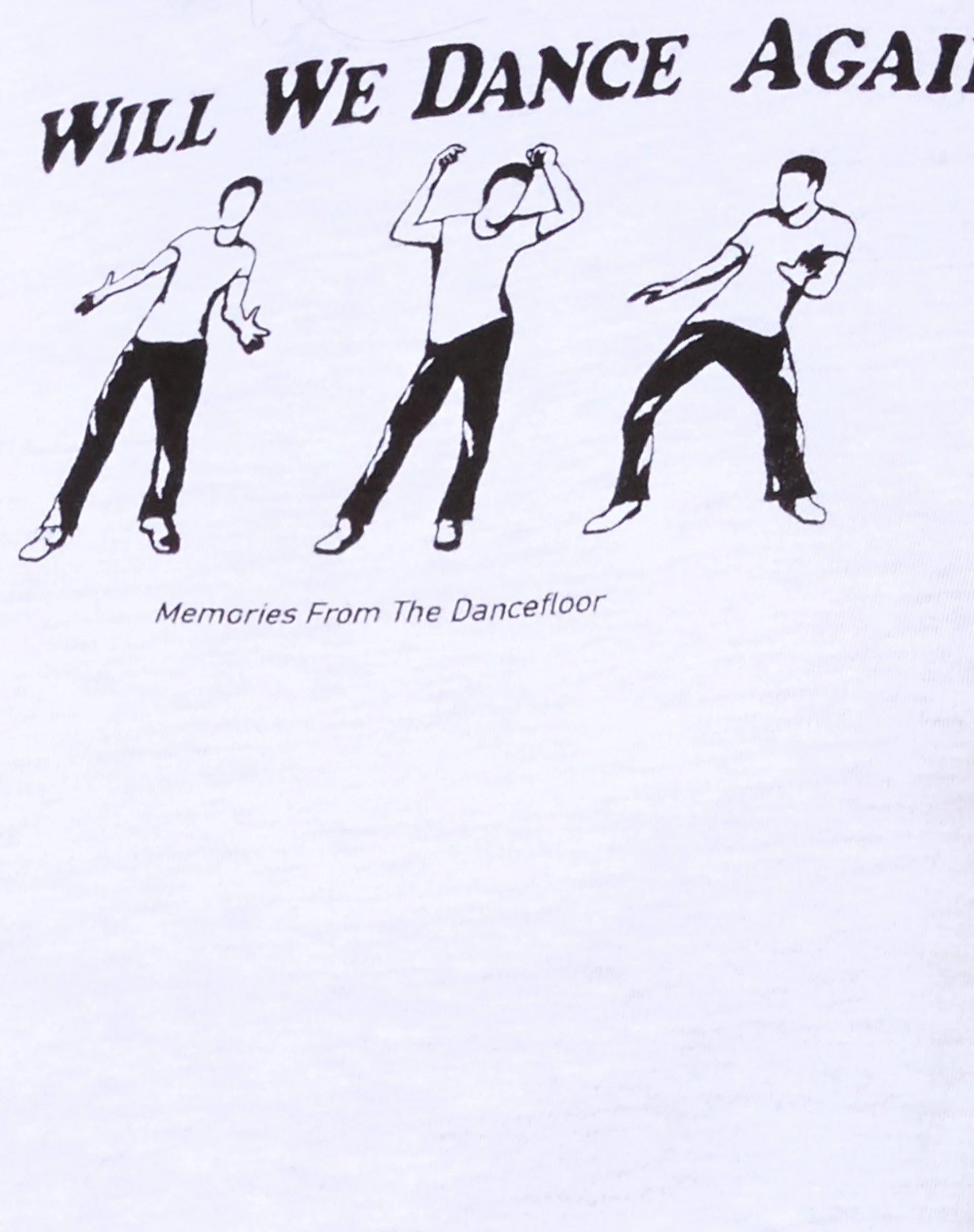 Shrunk Tee in White Will We Dance Again - Image 6